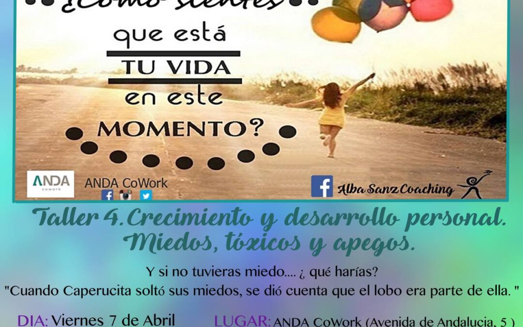 Cuarto Taller de Crecimiento y Desarrollo Personal